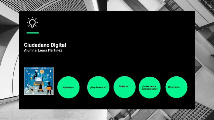 Ciudadania Digital by leara martinez on Prezi