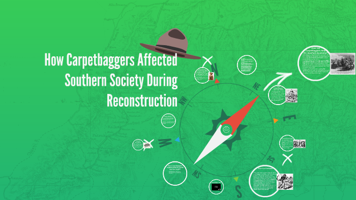 what-roles-did-carpetbaggers-have-during-reconstruction-by