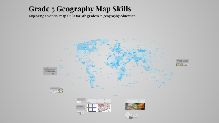 Grade 5 Geography Map Skills by Demi Davis on Prezi