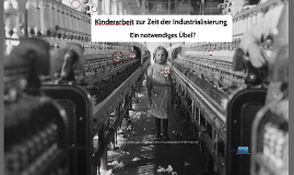 Kinderarbeit Zur Zeit Der Industrialisierung By Daniel Weigert