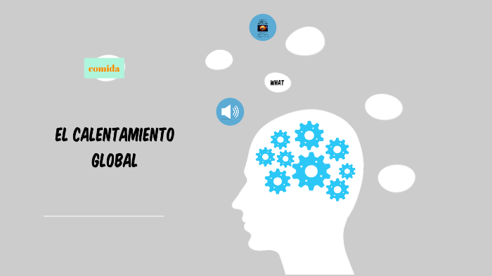 calentamiento global by jennifer perez on Prezi