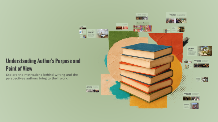 Understanding Author's Purpose and Point of View by Nancy Velarde on Prezi