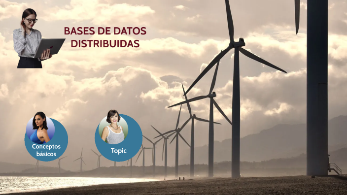 BASES DE DATOS DISTRIBUIDAS FUNDAMENTOS by Humberto Mendoza on Prezi