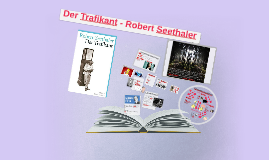 Fachreferat Deutsch Der Trafikant Robert Seethaler By Lena Hornig