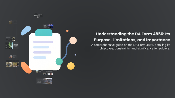 Understanding the DA Form 4856: Its Purpose, Limitations, and ...