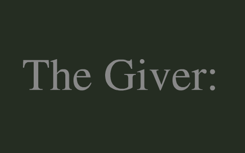 The Giver Investigating Names By Keziah Heinricks On Prezi