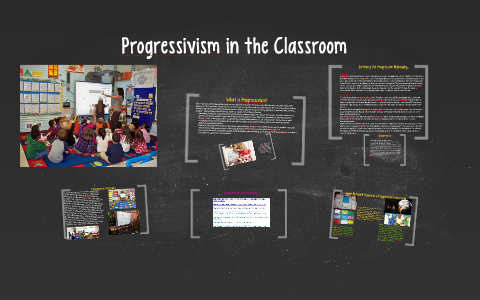 progressivism in the classroom