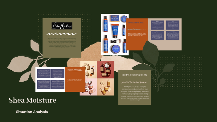 Shea Moisture Analysis by Lize Z on Prezi