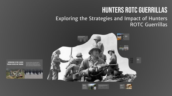Hunters ROTC Guerrillas by Marian Magsanay on Prezi