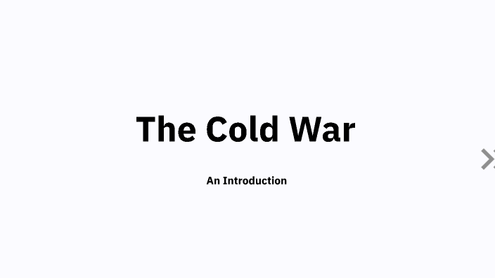 The Cold War by Darius Otero on Prezi