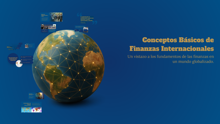 Conceptos Básicos de Finanzas Internacionales by Romina Granda on Prezi
