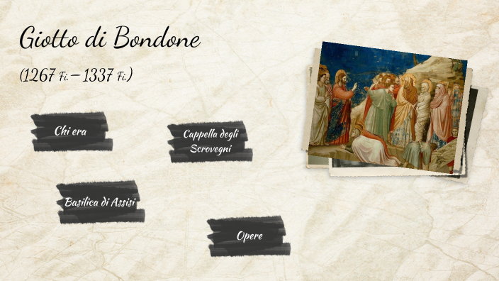 giotto e opere by Ilaria Russo on Prezi