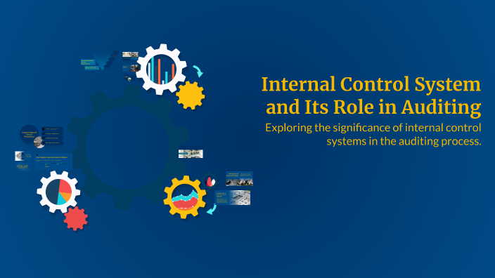 Internal Control System and Its Role in Auditing by nodirbek ...