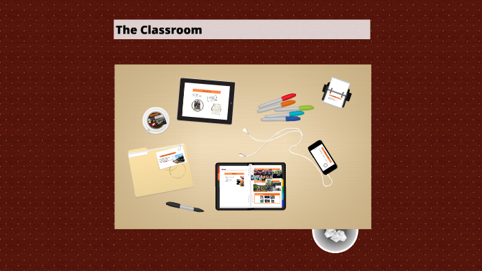 The Classroom by Andrew Young on Prezi