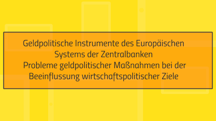 Geldpolitische Instrumente Des Europaischen Systems Der Zent By Daniel Schnurr
