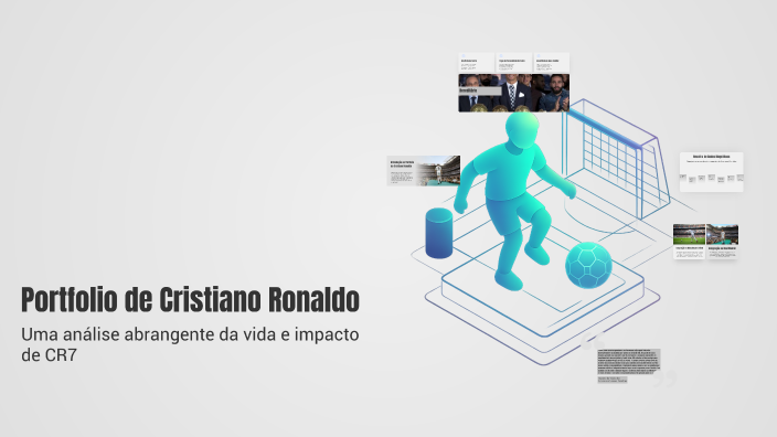Portfolio de Cristiano Ronaldo by Ézio Benge on Prezi