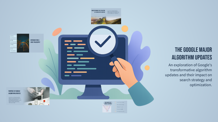 The Google Major Algorithm Updates by Akhil Ks on Prezi