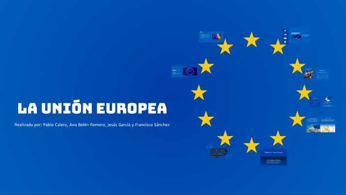La Unión Europea by Pablo Calero on Prezi