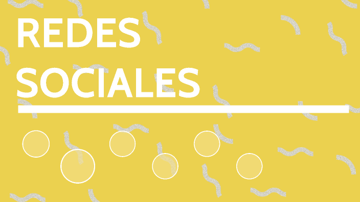 Redes sociales by GABRIELA MARTINEZ CARRILLO on Prezi