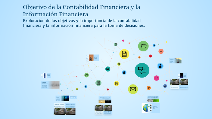 Objetivo de la Contabilidad Financiera y la Información Financiera by ...