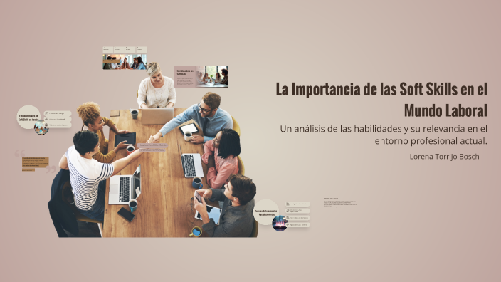 La Importancia de las Soft Skills en el Mundo Laboral by on Prezi
