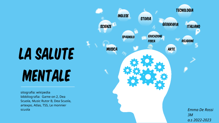 LA SALUTE MENTALE by Emma De Rossi on Prezi