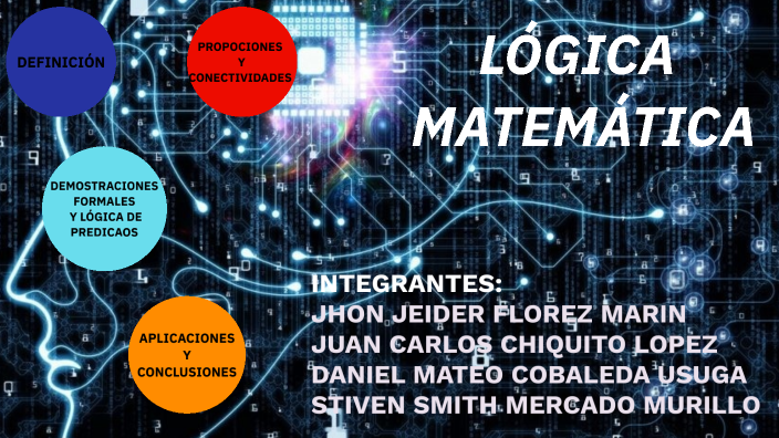 LOGICA MATEMATICA by Stiven Mercado on Prezi