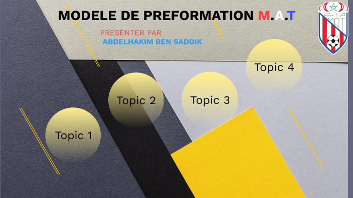 Preformation Sample MODELE DE PREFORMATION M.A.T by hakim ben saddik on Prezi