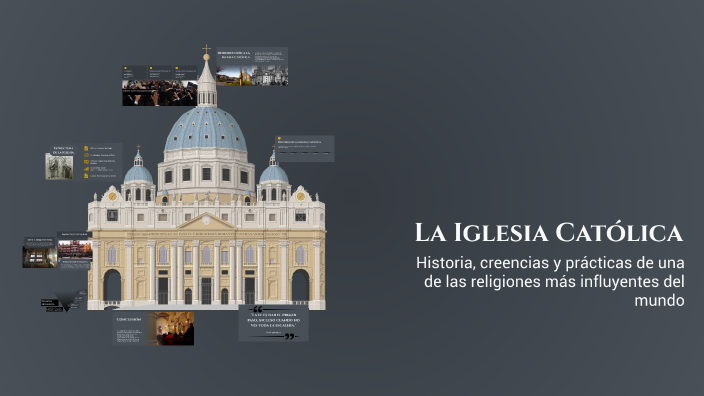 La Iglesia Católica by Helen Zúñiga on Prezi