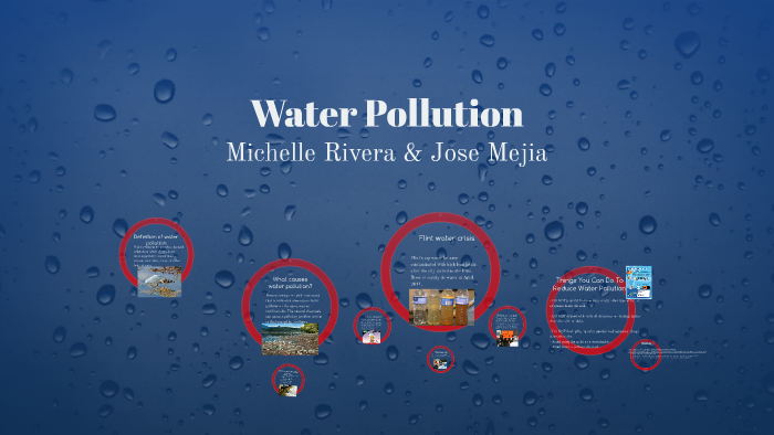 Water Pollution by Michelle Rivera on Prezi