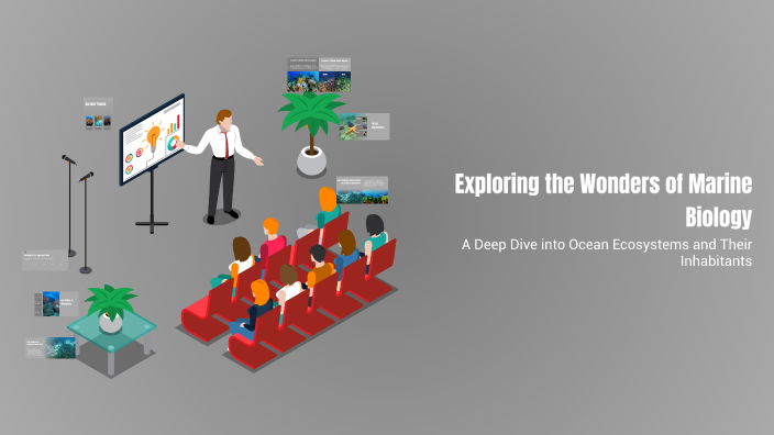 Exploring the Wonders of Marine Biology by Thierry V on Prezi