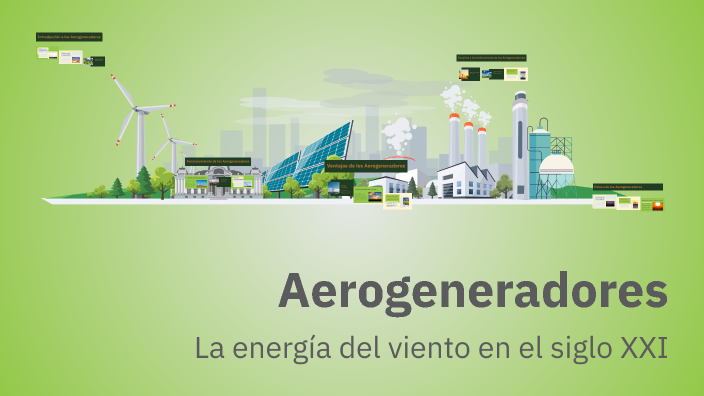 Aerogeneradores by Carlos Miguel López-Rivas on Prezi