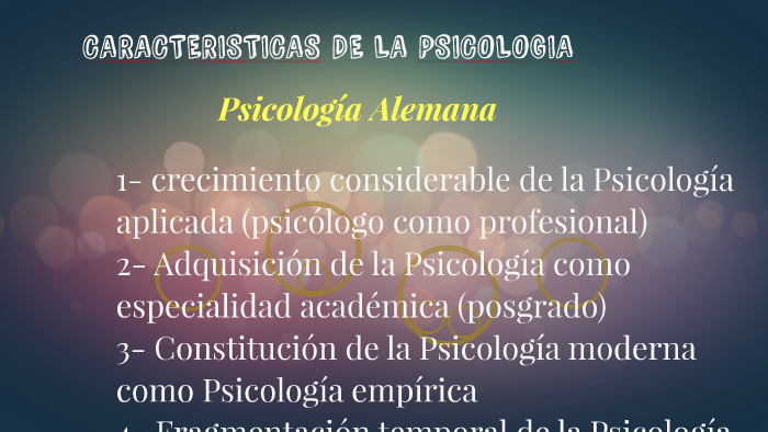 CARACTERISTICAS DE LA PSICOLOGIA by Erwin Vianchá Ochoa on Prezi