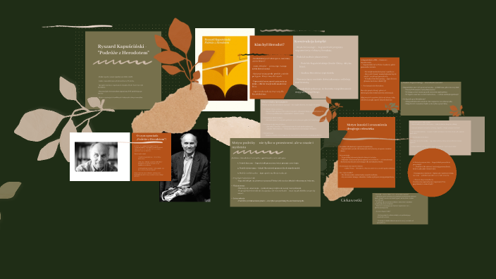 Ryszard Kapuściński - "Podróże z Herodotem" by Julia Multan on Prezi