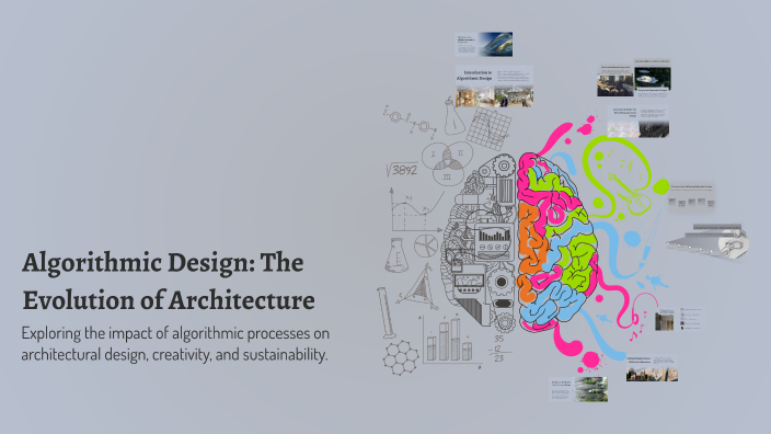 Algorithmic Design: The Evolution of Architecture by Salwa Badalla on Prezi