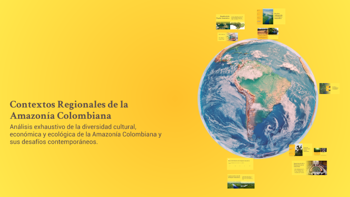 Contextos Regionales de la Amazonía Colombiana by katherine valencia on ...