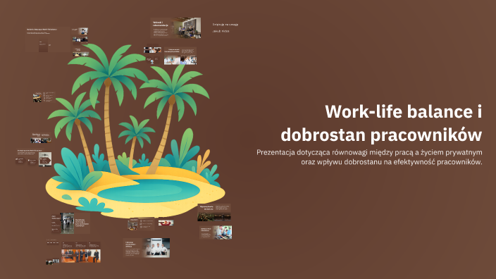 Work-life balance i dobrostan pracowników by QBA on Prezi