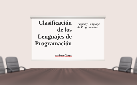 Clasificación de los Lenguajes de Programación by andrea garay on Prezi