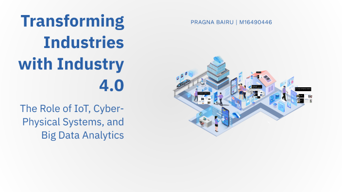 Transforming Industries: The Role of Industry 4.0 and Big Data by ...