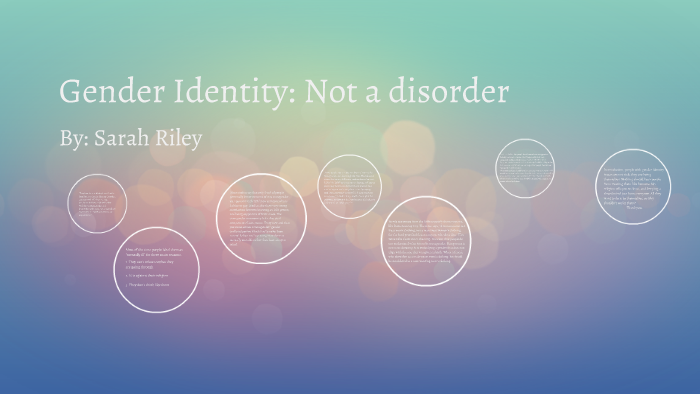 Gender Identity by Sarah Riley on Prezi