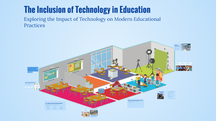 The Inclusion of Technology in Education by tania triana on Prezi