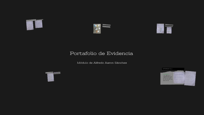 Portafolio de Evidencia by Alfredo Sanchez on Prezi