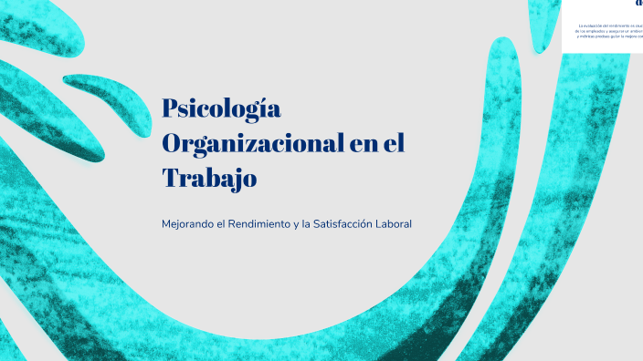 Psicología Organizacional en el Trabajo by Nicole Cortés Salas on Prezi