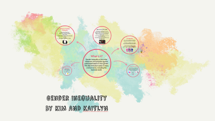 Gender Inequality by kimberly dias on Prezi