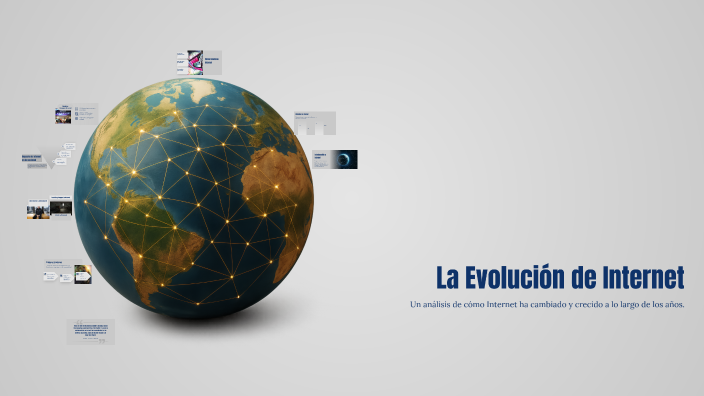 La Evolución de Internet by Jorge Erraez on Prezi