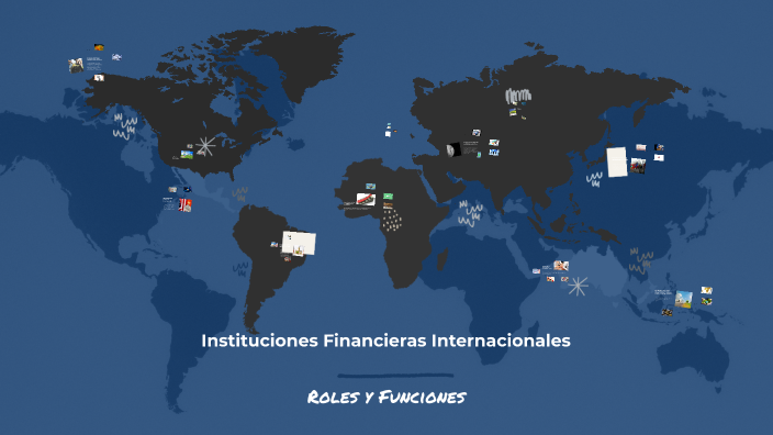El Rol de las Instituciones Financieras Internacionales by Luis Adolfo ...