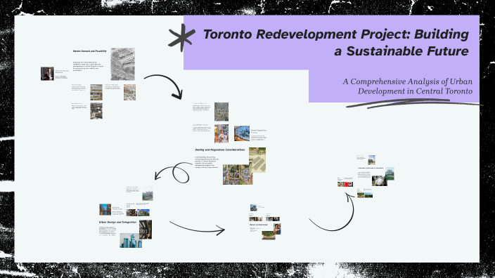 Sustainable Redevelopment of Central Toronto by Henry Chan on Prezi