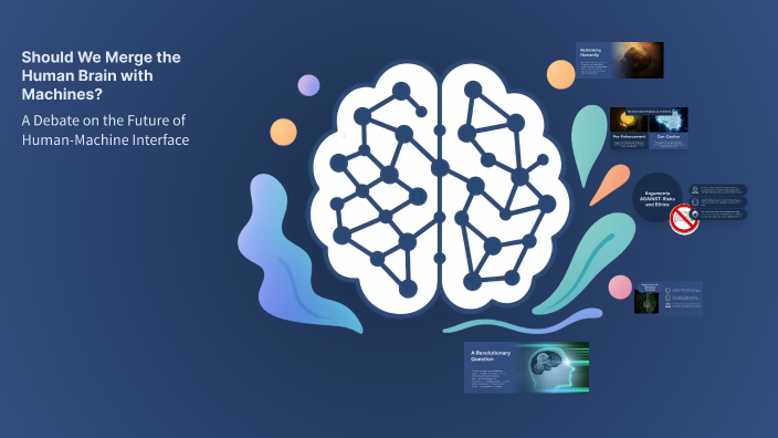 Should We Merge the Human Brain with Machines? by Isra Bezzine on Prezi