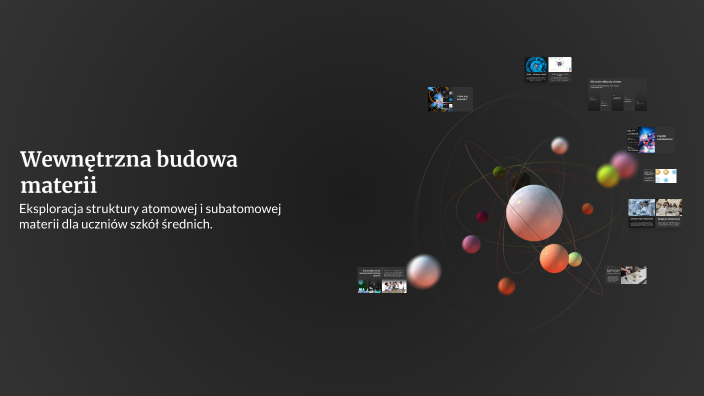 Wewn trzna Budowa Materii By Michal Gronczewski On Prezi wewn-trzna-budowa-materii-by-michal-gronczewski-on-prezi