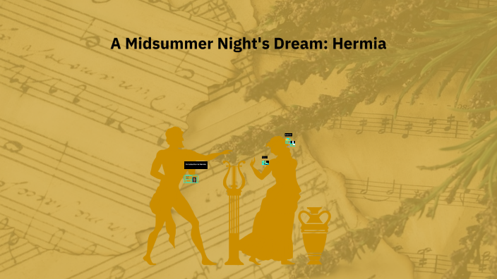 A Midsummer Night s Dream Hermia By Adelaide Zurawskyj On Prezi a-midsummer-night-s-dream-hermia-by-adelaide-zurawskyj-on-prezi